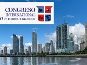 5th International Tourism and Business Congress will Make Panama the Regional Tourism Capital